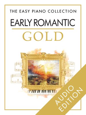 cover image of The Easy Piano Collection: Early Romantic Gold